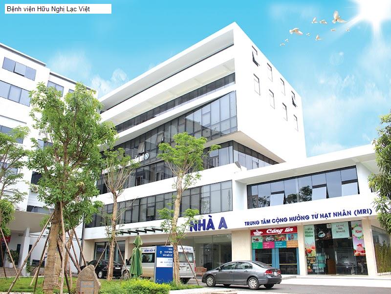 Bệnh viện Hữu Nghị Lạc Việt