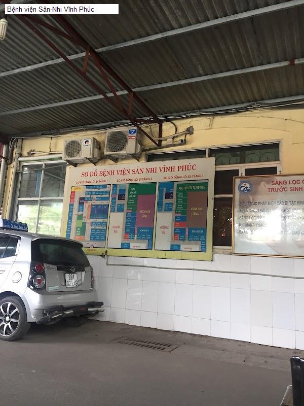 Bệnh viện Sản-Nhi Vĩnh Phúc