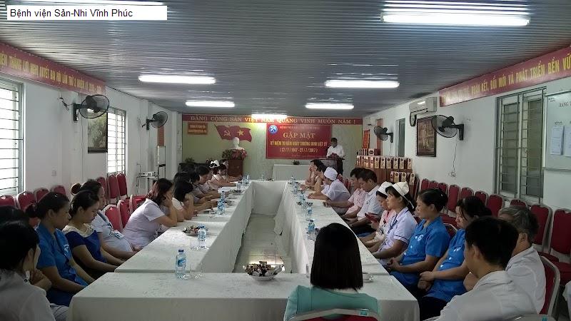 Bệnh viện Sản-Nhi Vĩnh Phúc