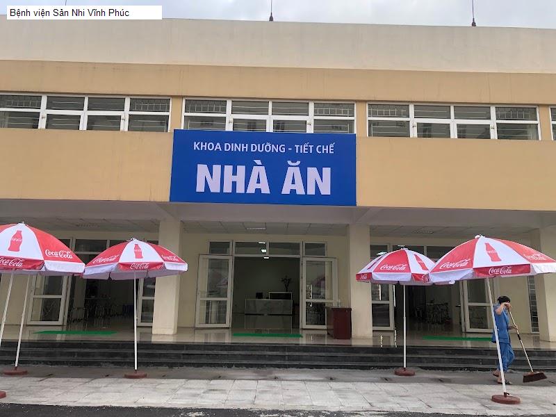 Bệnh viện Sản Nhi Vĩnh Phúc